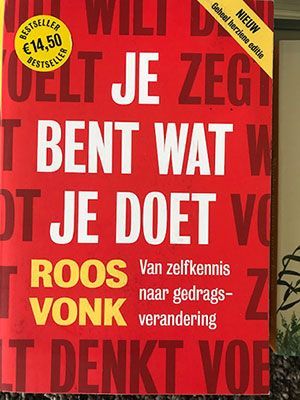 Je bent wat je doet, een boek van Roos Vonk